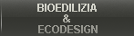 Bioedilizia & Ecodesign